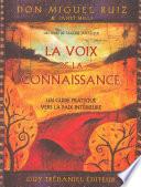 La voix de la connaissance