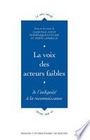 La voix des acteurs faibles