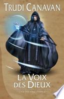 La Voix des Dieux