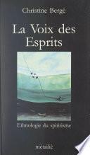 La voix des esprits