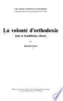 La volonté d'orthodoxie dans le bouddhisme chinois