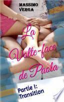 La volte-face de Paola