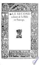 La ... Volume de la Bible en fra[n]cois