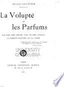La volupté et les parfums