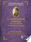 La Vraie langue celtique
