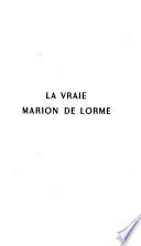 La vraie Marion de Lorme