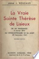 La vraie Sainte Thérèse de Lisieux