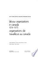 Labour Organizations in Canada