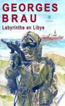 Labyrinthe en Libye