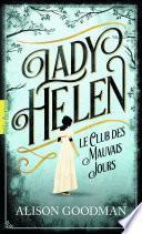 Lady Helen (Tome 1) - Le Club des Mauvais Jours
