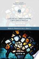 Laïcité et christianisme chez Émile Poulat