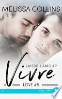 Laisse l'amour vivre
