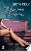 Laisse-moi te désirer