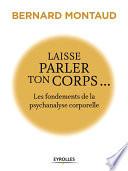 Laisse parler ton corps...