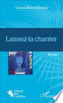 Laissez-la chanter