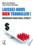 Laissez-nous bien travailler !