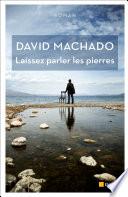 Laissez parler les pierres