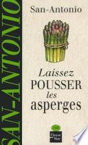 Laissez pousser les asperges