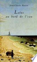 Laïus au bord de l'eau