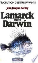 Lamarck contre Darwin