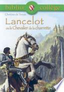 Lancelot ou le Chevalier de la Charrette