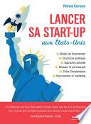 Lancer sa start-up aux Etats-Unis