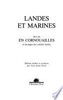 Landes et marines ; suivi de, En cornouailles et de pages des carnets inédits