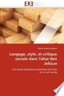 Langage, Style, Et Critique Sociale Dans Tahar Ben Jelloun