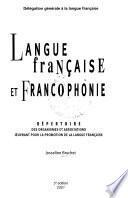Langue française et francophonie
