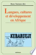 Langues, cultures et développement en Afrique