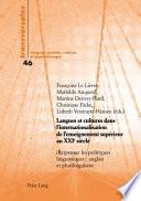 Langues et Cultures Dans l'internationalisation de l'enseignement Supérieur Au XXIe Siècle