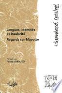 Langues, identités et insularité : regards sur Mayotte