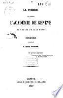 LaPierre sur laquelle l'Académie de Gen`eve fut posée en juin 1559