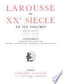 Larousse du XXe siècle ...