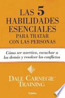 Livre Las 5 habilidades esenciales para tratar con las personas