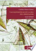 Livre LAS MATEMÁTICAS EN LA ERA DEL ORDENADOR