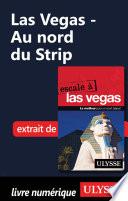 Las Vegas - Au nord du Strip
