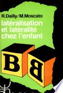 Latéralisation et latéralité chez l'enfant