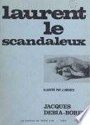Laurent le scandaleux