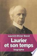 Laurier Et Son Temps
