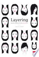 Layering, secret de beauté des Japonaises
