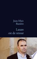 Lazare est de retour
