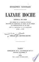 Lazare Hoche, général en chef des armées de la Moselle, d'Italie, des Côtes de Cherbourg, de Brest, et de l'Océan de Sambre-et-Meuse et du Rhin sous la Convention et le Directoire, 1793-1797