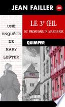 Le 3e œil du professeur Margerie