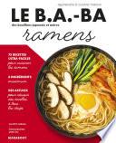Le B.A.-BA de la cuisine - Ramens