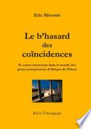 Le b'hasard des coïncidences