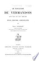Le bailliage de Vermandois aux XIIIe et XIVe siècles