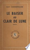 Le baiser au clair de lune