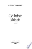 Le baiser chinois
