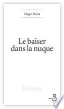 Le Baiser dans la nuque